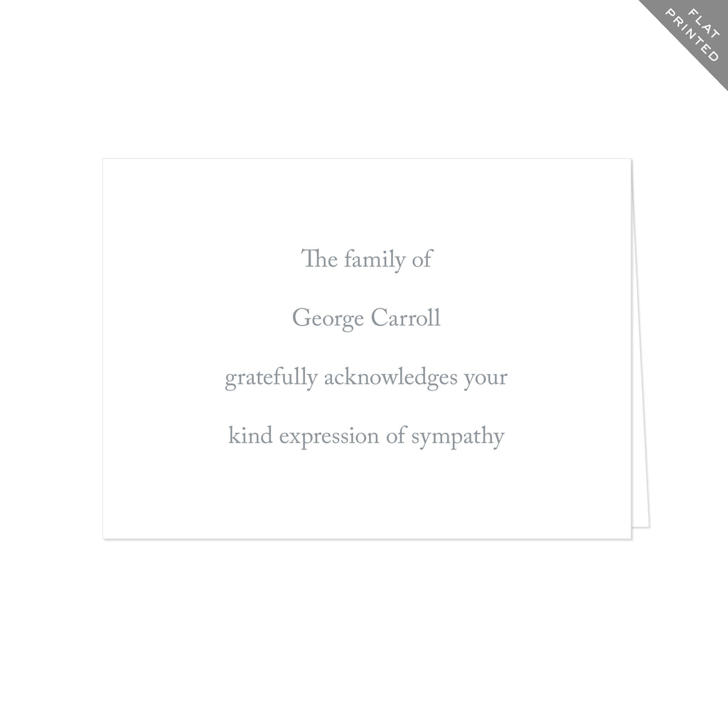 BASIC BESPOKE SYMPATHY ACKNOWLEDGEMENT: CASLON FLAT PRINTED