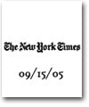In the Press: The New York Times, September 2005